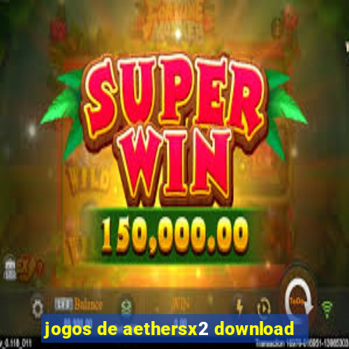 jogos de aethersx2 download